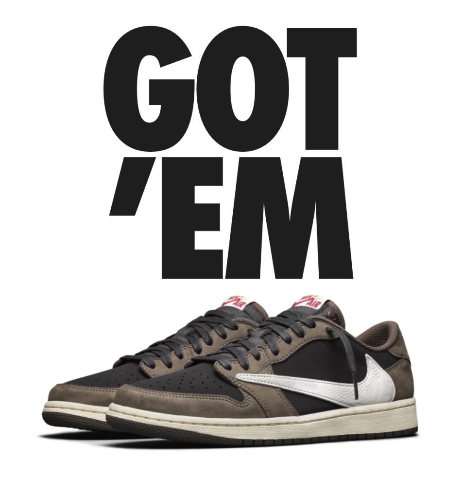 Nike SNKRS Got ‘Em confirmation graphic for Travis Scott Jordan 1 Low Mocha